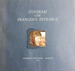 Itinerari con Francesco Petrarca