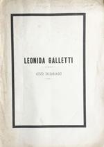 Leonida Galletti. Cenni necrologici