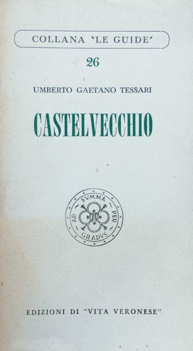 Castelvecchio (1955) - Umberto Gaetano Tessari - copertina