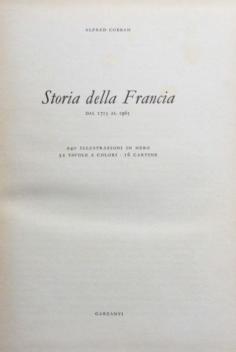 Storia della Francia dal 1715 al 1965. (trad. dall'ingl. di Gino Rampini. 2a ed.) - Alfred Cobban - copertina