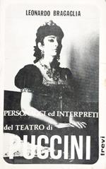 Personaggi e interpreti del teatro di Puccini