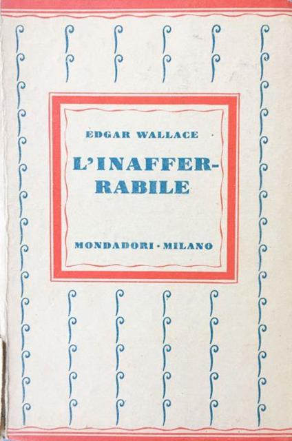 L' inafferrabile - Edgar Wallace - copertina