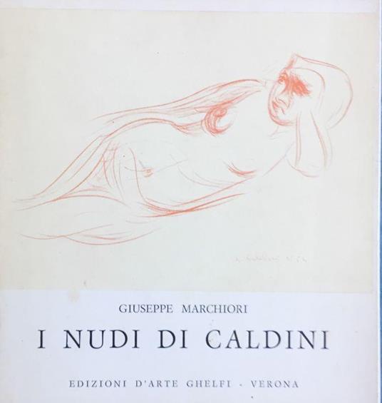 I nudi di Caldini - Giuseppe Marchiori - copertina