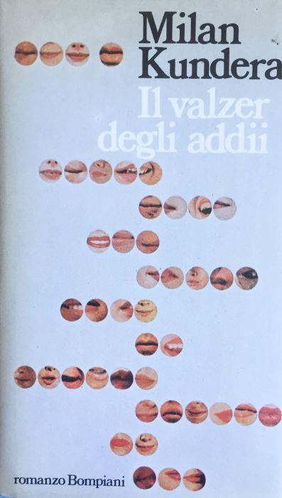 Il valzer degli addii - Milan Kundera - copertina