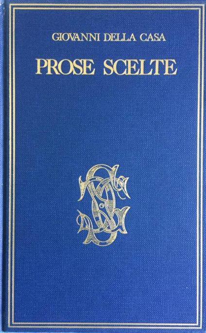 Prose scelte - Giovanni Della Casa - copertina