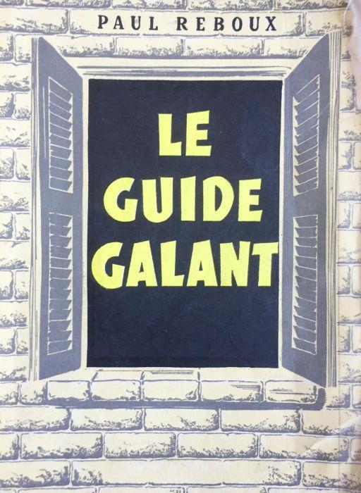 Le guide galant - Paul Reboux - copertina