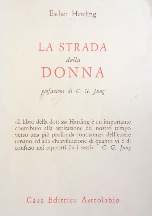 La strada della donna - Esther Harding - copertina