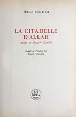 La citadelle d'Allah. Voyage en Arabie Seoudite