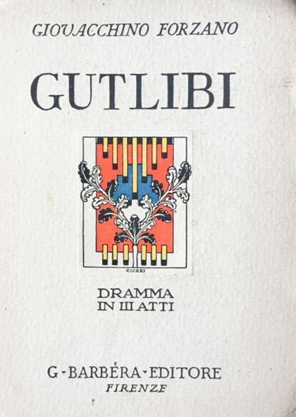 Gutlibi - Giovacchino Forzano - copertina