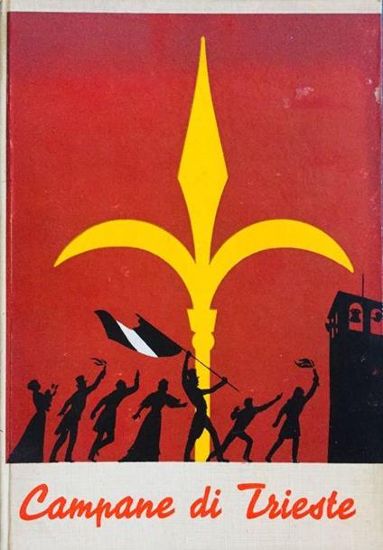 Campane di Trieste - Olga Visentini - copertina