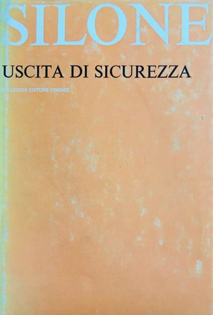 Uscita di sicurezza - Ignazio Silone - copertina