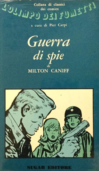 Guerra di spie - Milton Caniff - copertina