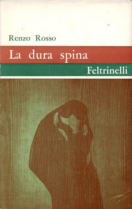 La dura spina - Renzo Rosso - copertina
