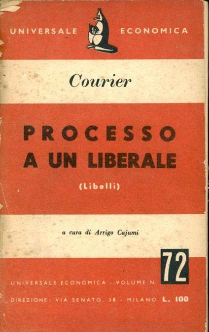 Processo a un liberale (libelli) - Paul-Louis Courier - copertina
