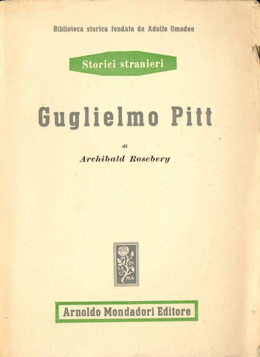 Gugliemo Pitt - Archibald Rosebery - copertina