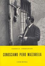 Conosciamo Piero Mazzarella