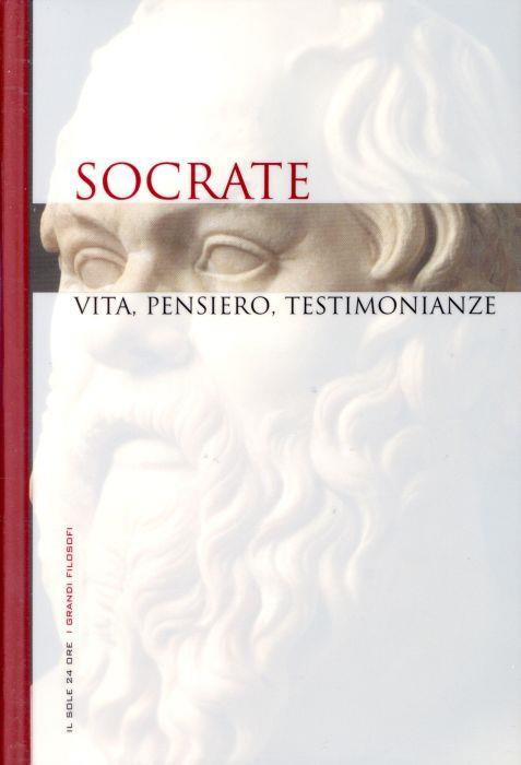 Socrate. Vita, pensiero, testimonianze - Armando Massarenti - copertina