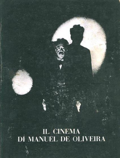 Il cinema di Manuel de Oliveira - copertina
