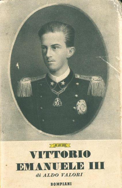 Vittorio Emanuele III - Aldo Valori - copertina