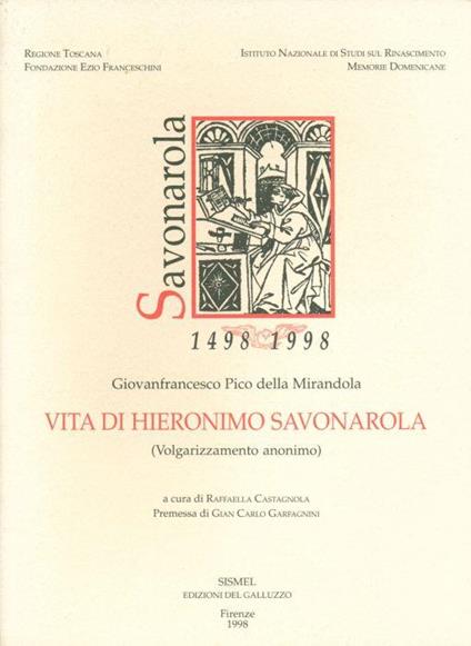 Vita di Hieronimo Savonarola - Gianfrancesco Pico della Mirandola - copertina