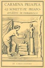 Carmina priapea – Li sonetti pe' Priapo aridotti in romanesco