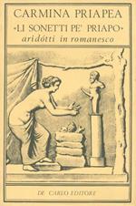 Carmina priapea – Li sonetti pe' Priapo aridotti in romanesco