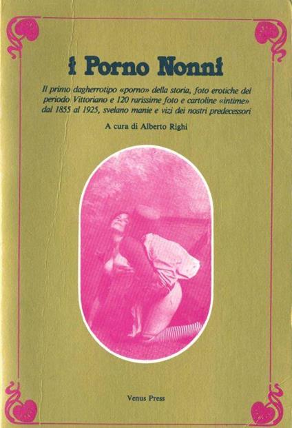I porno nonni - Alberto Righi - copertina