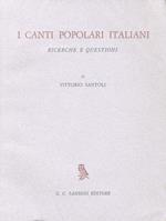 I canti popolari italiani. Ricerche e questioni