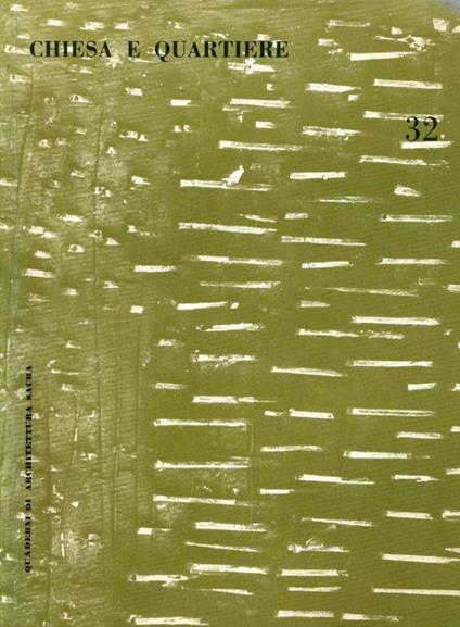 Chiesa e Quartiere n. 32 (1964) - copertina