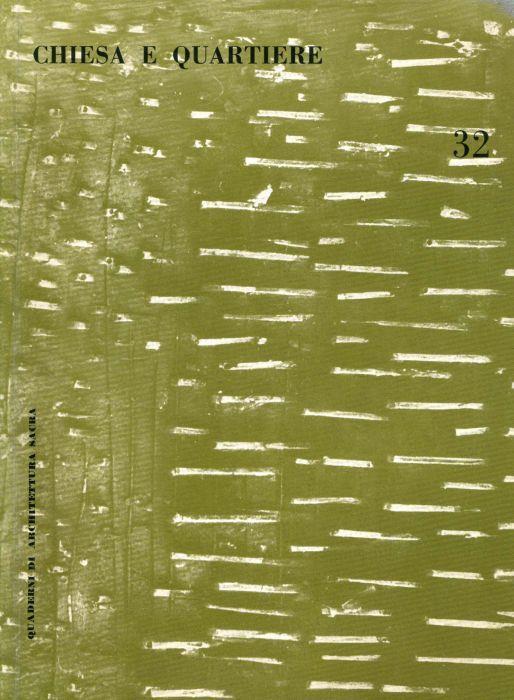 Chiesa e Quartiere n. 32 (1964) - copertina