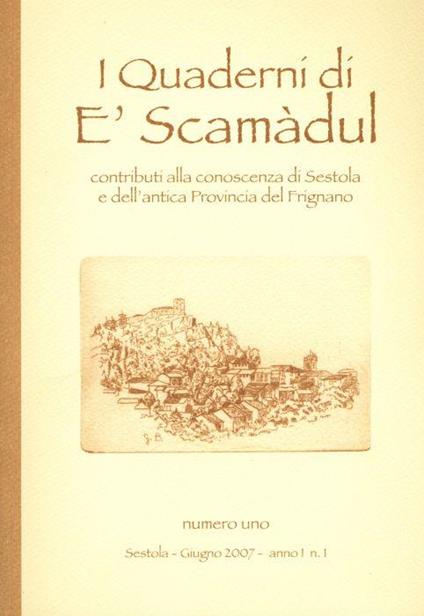 I Quaderni di E' Scamadul 1 (2007) - copertina