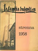 Strenna della Fameja bulgneisa 1958