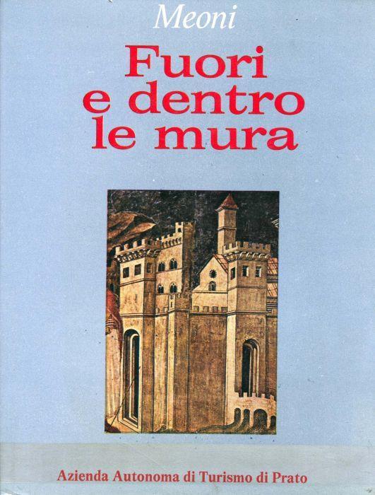 Fuori e dentro le mura - Armando Meoni - copertina