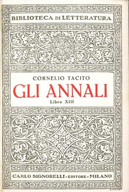 Gli annali. Libro XIII - P. Cornelio Tacito - copertina