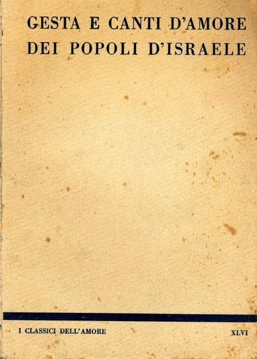 Il bacio. Gesta e Canti d'Amore dei popoli d'Israele - copertina