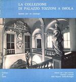 La collezione di Palazzo Tozzoni a Imola. Ipotesi per un catalogo