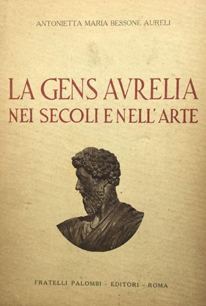 La Gens Aurelia nei secoli e nell'arte - copertina