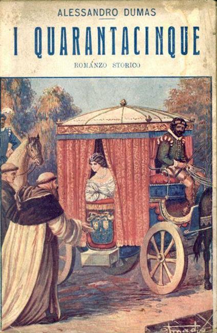 I quarantacinque (volume 1) - Alexadre Dumas - copertina