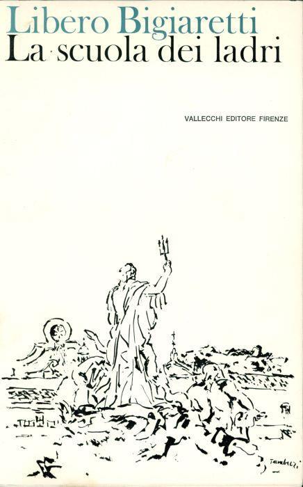 La scuola dei ladri - Libero Bigiaretti - copertina