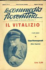 Il vitalizio. La commedia fiorentina 1928
