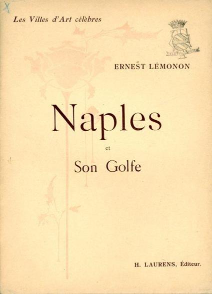 Naples et son golfe - Ernest Lémonon - copertina