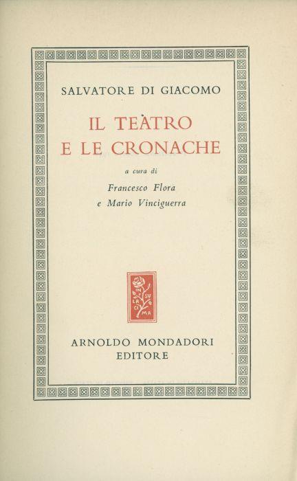 Il teatro e le cronache - Salvatore Di Giacomo - copertina