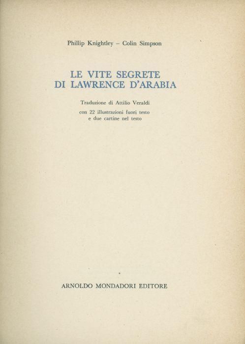 Le vite segrete di Lawrence d'Arabia - Phillip Knightley - copertina