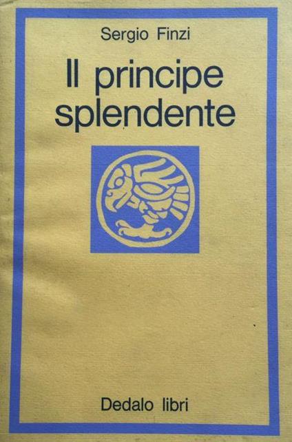 Il principe splendente - Sergio Finzi - copertina
