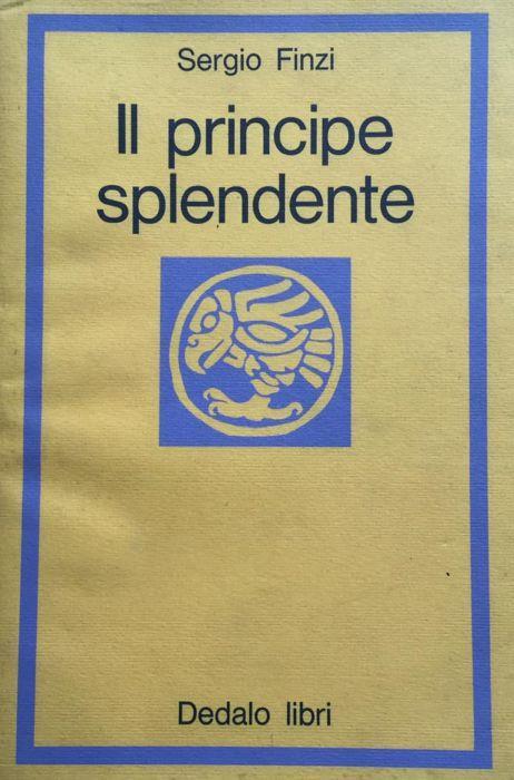 Il principe splendente - Sergio Finzi - copertina