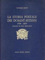 La storia postale dei domini estensi. 1598-1859