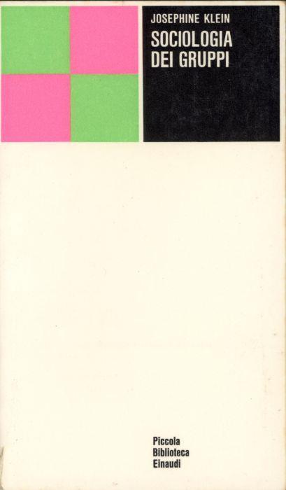Sociologia dei gruppi - Josephine Klein - copertina