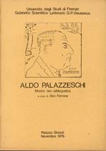 Aldo Palazzeschi. Mostra bio-bibliografica