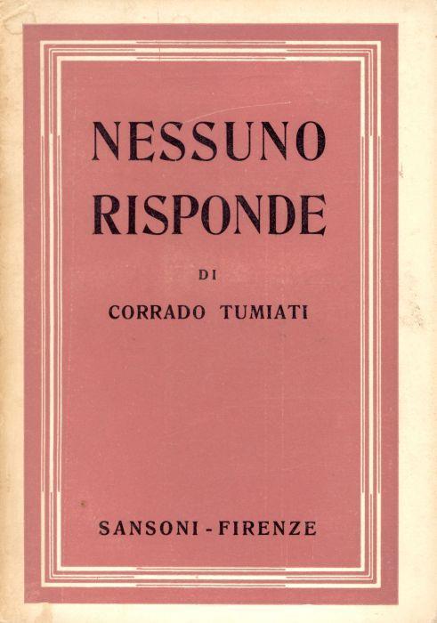Nessuno risponde - Corrado Tumiati - copertina