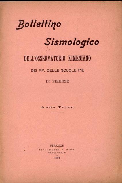 Bollettino sismologico dell'osservatorio Ximeniano dei PP. Delle Scuole Pie 1904 - copertina